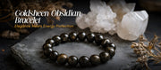 Goldsheen Obsidian Bracelet